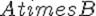 https://www.mathematiquesfaciles.com/cgi-bin/mimetex.cgi?%20A%20times%20B
